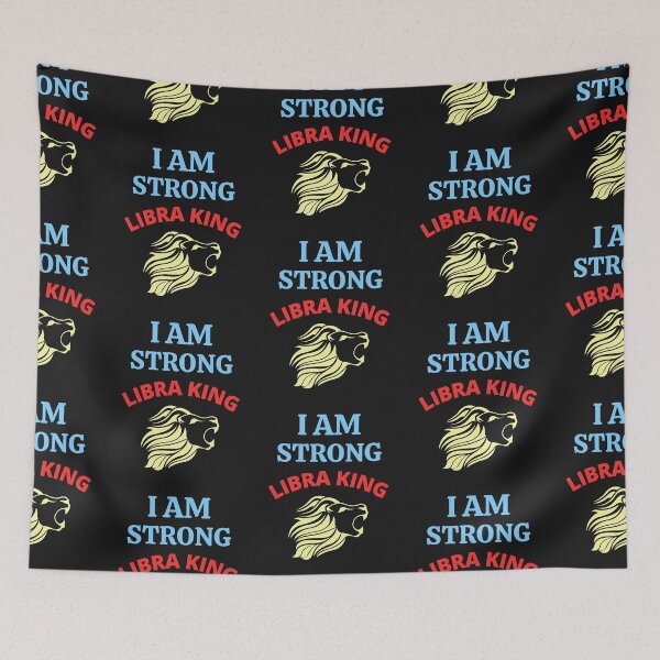 Item preview,  I Am Strong Libra King designed and sold by BhavyaBathla.