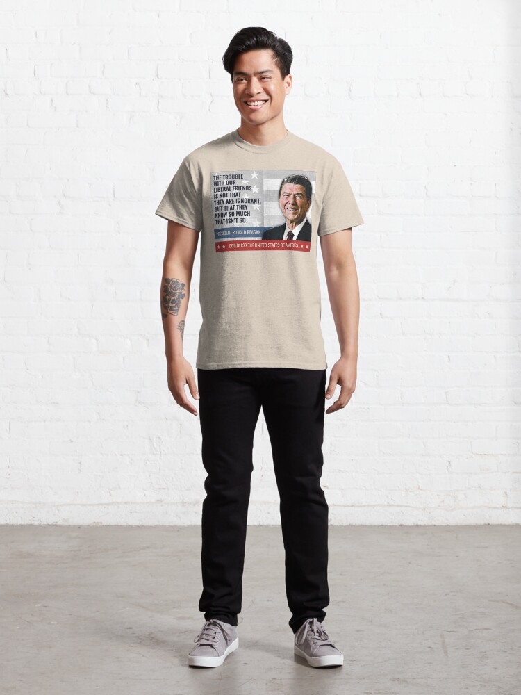 Alternate view of President Ronald Reagan Quote Classic T-Shirt