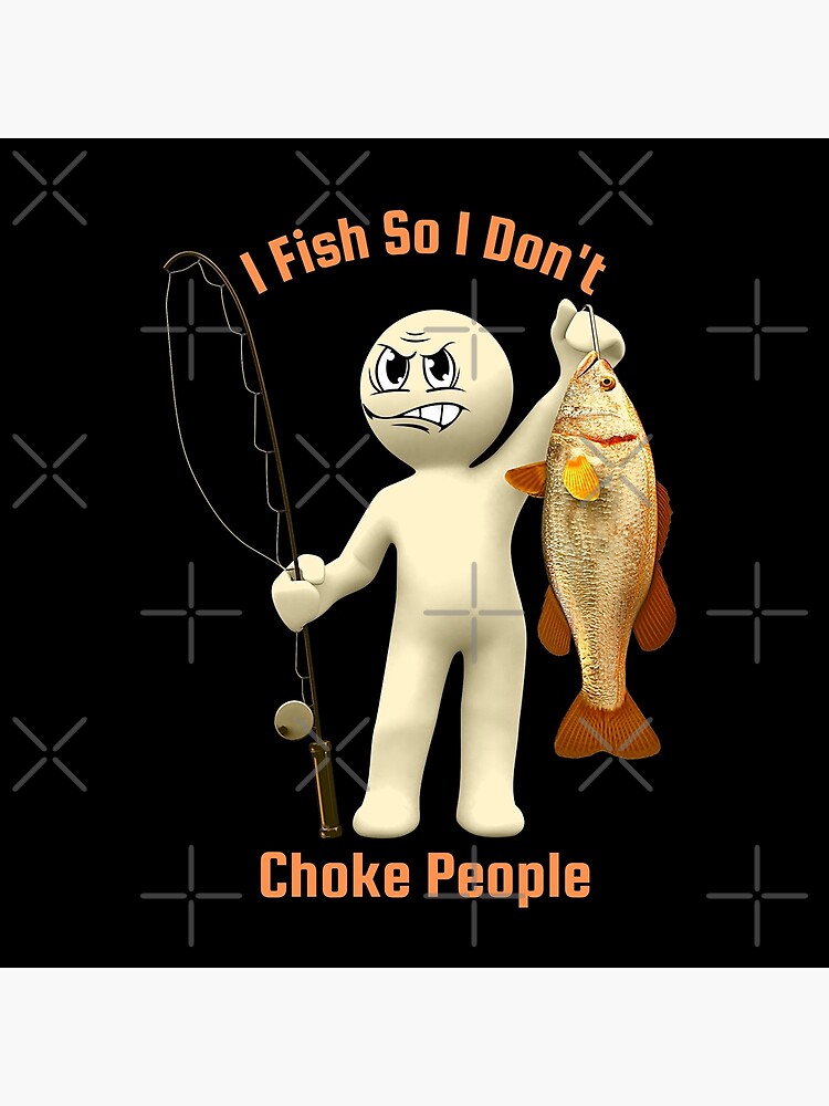 Funny Fishing Coffee Mug – I Fish So I Dont Choke People Quote on