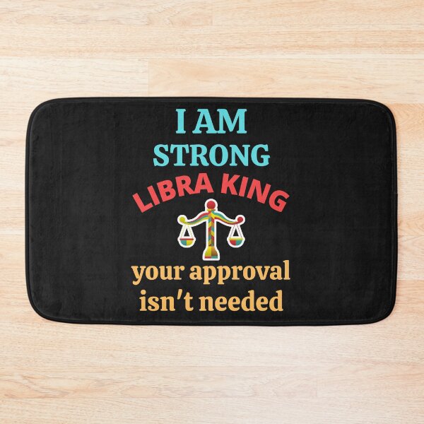 Item preview, I Am Strong Libra King designed and sold by BhavyaBathla.