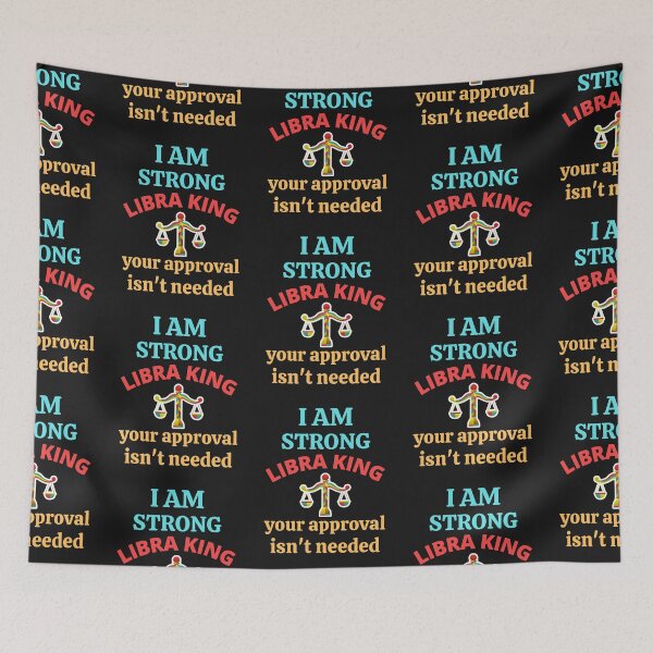 Item preview, I Am Strong Libra King designed and sold by BhavyaBathla.