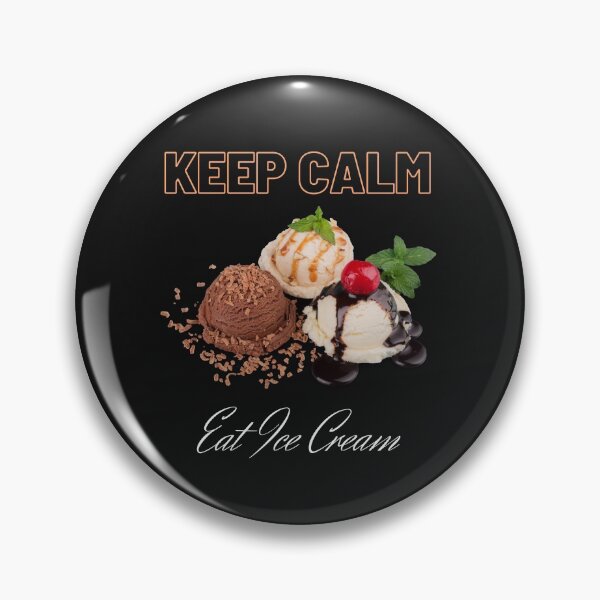 Item preview, Keep Calm and Eat Ice Cream Realistic Cherry designed and sold by UPSTORE-RB.