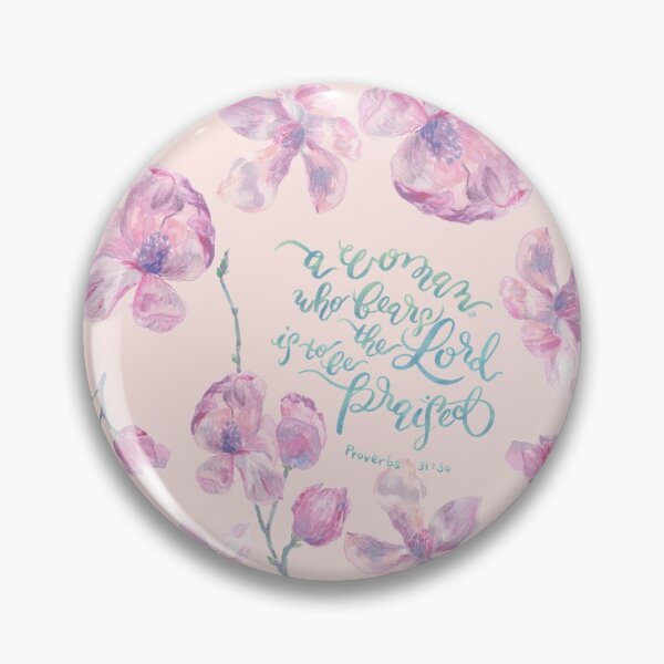 Item preview, A Woman to be Praised - Proverbs 31:30 - For Mothers designed and sold by joyfultaylor.