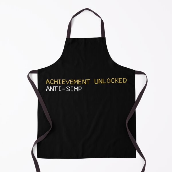 Item preview, ACHIEVEMENT unlocked: ANTI-SIMP designed and sold by Tiredmenphilo.