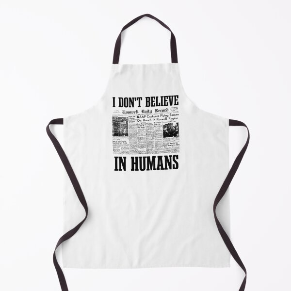 Item preview, I Dont Believe In Humans, Alien UFO Sightings, Black designed and sold by anghelapparel.