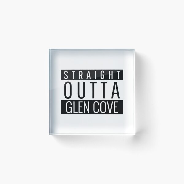 Item preview, Straight Outta Glen Cove new york  designed and sold by Teelogic.