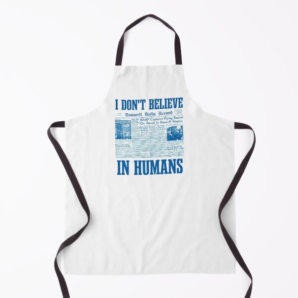 Item preview, I Dont Believe In Humans, Alien UFO Sightings, Blue designed and sold by anghelapparel.