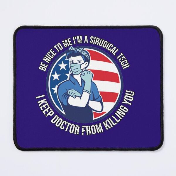 Item preview, Surgical Tech - Be nice to me I am a surgical tech Women   designed and sold by HeraDesignCo.
