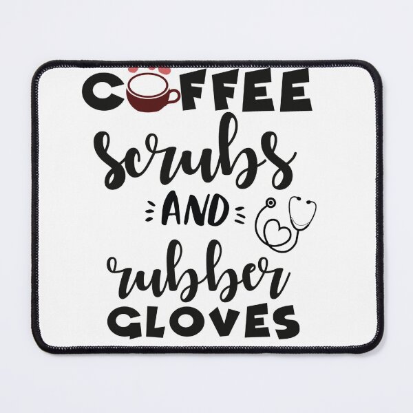 Item preview, Surgical Tech - Coffee Scrubs and Rubber Gloves   designed and sold by HeraDesignCo.