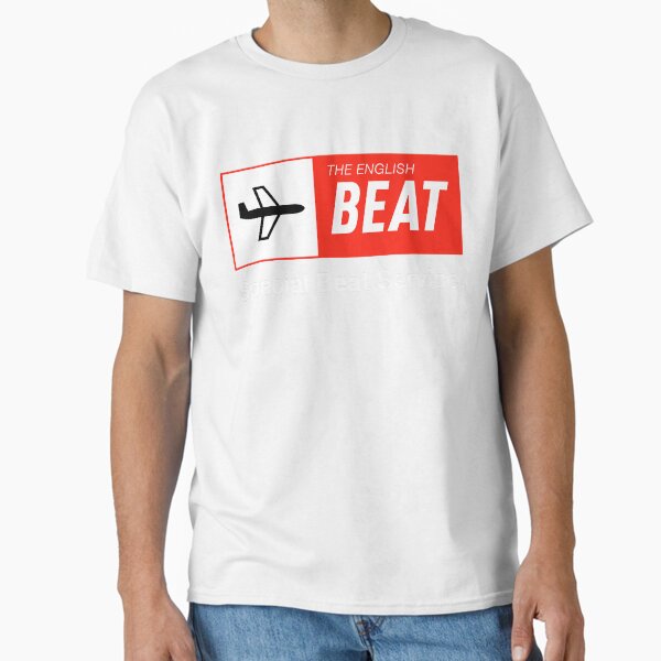 We Got The Beat T-Shirts for Sale | Redbubble