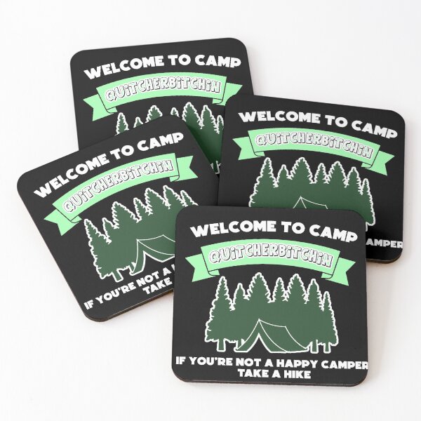 Item preview, Welcome to camp Quitcherbitchin - Funny campers camping designed and sold by Mouarter.