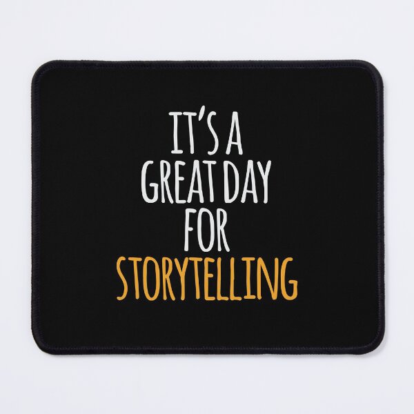 Item preview, It's a Great Day For Storytelling designed and sold by kindxinn.
