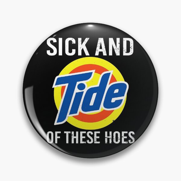 Item preview, Retro Vintage Sick And Tide Of These Hoes designed and sold by NeriSplatt.