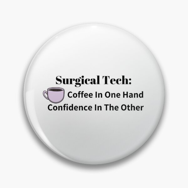 Item preview, Surgical Tech Coffee and Confidence   designed and sold by HeraDesignCo.