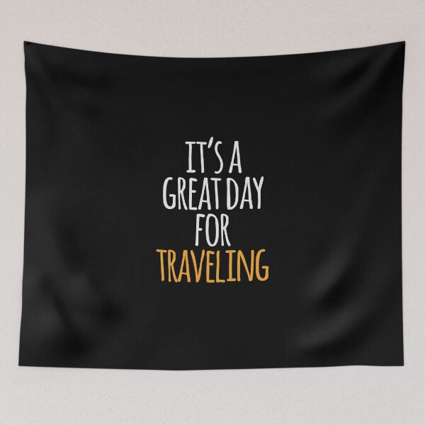 Item preview, It's a Great Day For Traveling designed and sold by kindxinn.