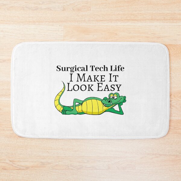 Item preview, Surgical Tech Life I Make It Look Easy Fun   designed and sold by HeraDesignCo.