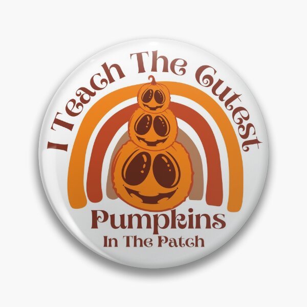 Item preview, I Teach The Cutest Pumpkins In The Patch Fall Season designed and sold by PiDesignn.