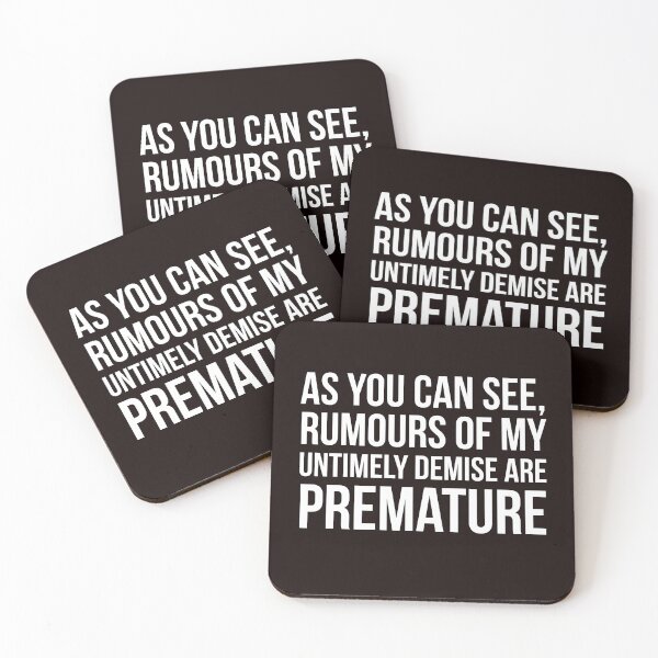 Item preview, My untimely demise designed and sold by Slogans4u.