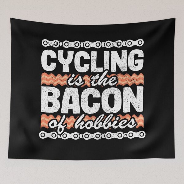 Item preview, Cycling Is The Bacon Of Hobbies Funny Cyclist Gift designed and sold by Stronzi.