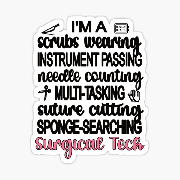 Surgical Technologist Stickers for Sale, Free US Shipping
