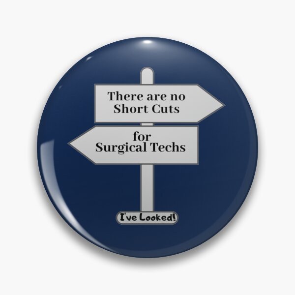 Item preview, Surgical Techs No Short Cuts   designed and sold by HeraDesignCo.