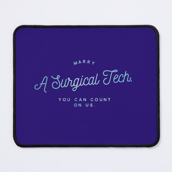 Item preview, You Can Count On A Surgical Tech designed and sold by HeraDesignCo.