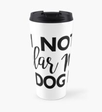 Dog Mom Travel Mug