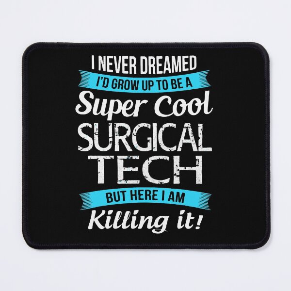Item preview, Surgical Tech Tshirt -  Surgical Technologist Poster designed and sold by septee.