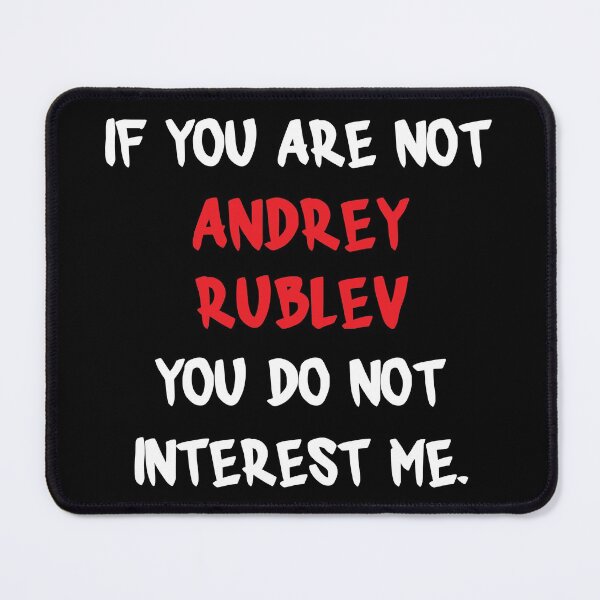 Item preview, If you are not - Andrey Rublev designed and sold by 2Girls1Shirt.