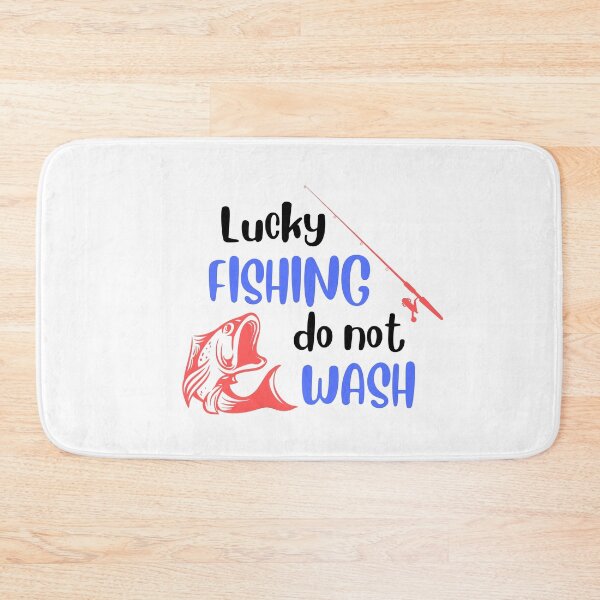 Item preview, Lucky Fishing Do Not Wash designed and sold by dfranc.
