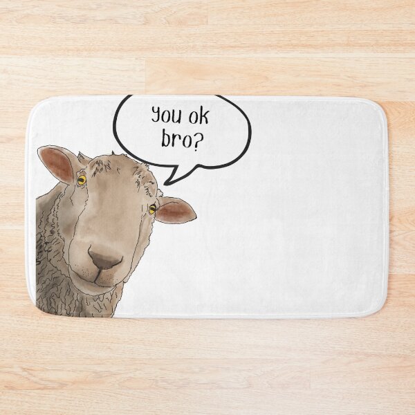 Item preview, You Ok Bro - Funny Sheep designed and sold by BunnyBizarre.