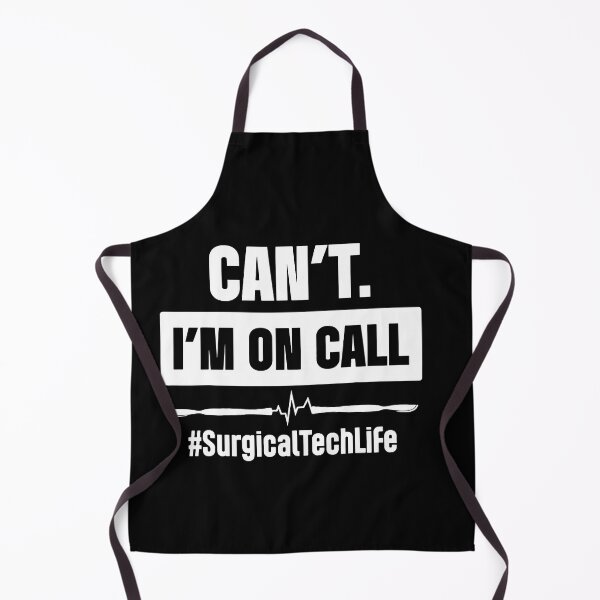 Item preview, Can't I'm On Call Surgical Tech life Tshirt - Can't I'm On Call Surgical Tech life Poster designed and sold by septee.