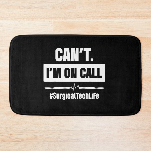 Item preview, Can't I'm On Call Surgical Tech life Tshirt - Can't I'm On Call Surgical Tech life Poster designed and sold by septee.