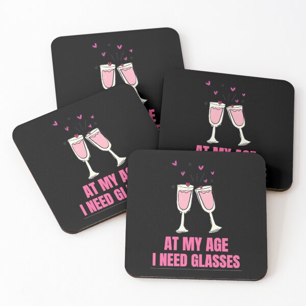 Item preview,  At My Age I Need Glasses Funny Wine Sayings designed and sold by chetan786.