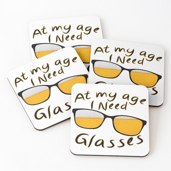 Item preview, At My Age I Need Glasses designed and sold by LMADesigns.