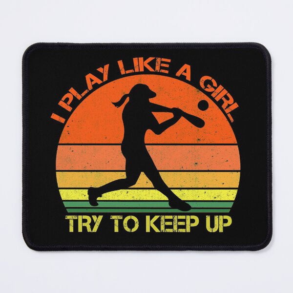 Item preview, Funny womens baseball/softball design. I play baseball like a girl, try to keep up. designed and sold by NobelFashion.