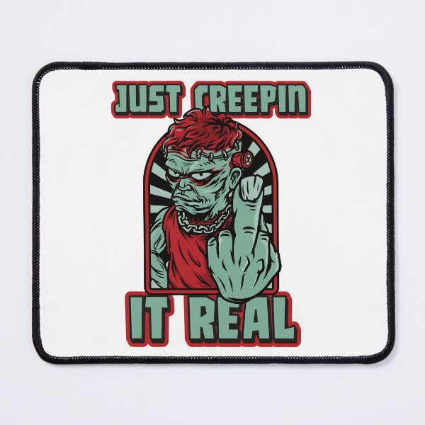 Item preview, Just Creepin It Real - Funny Creepy designed and sold by StarsForgers.