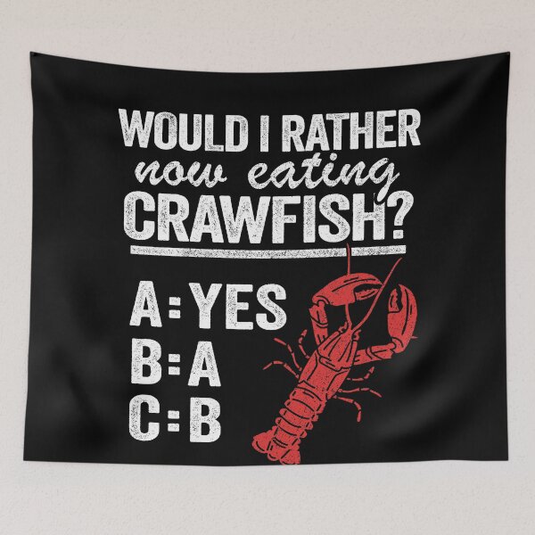 Item preview, Would I Rather Now Eating Crawfish Funny Crawfish designed and sold by Stronzi.