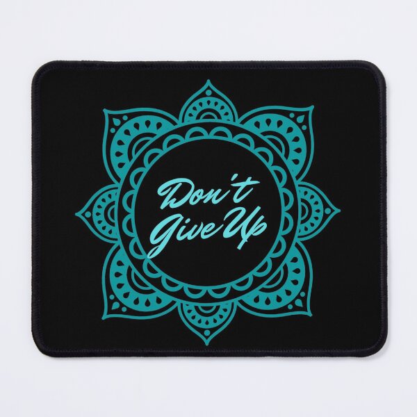 Item preview, Don't Give Up Mandala Design designed and sold by Dog Hair and Healing.