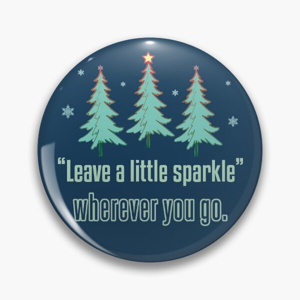 Item preview, “Leave a little sparkle” wherever you go., Christmas decorations. designed and sold by Cushy Digital.