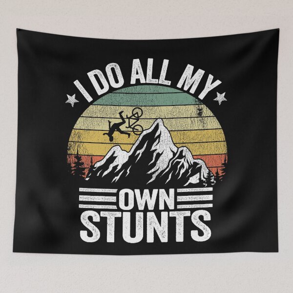 Item preview, I Do All My Own Stunts Downhill Mountain Biking Gift Vintage MTB designed and sold by Stronzi.