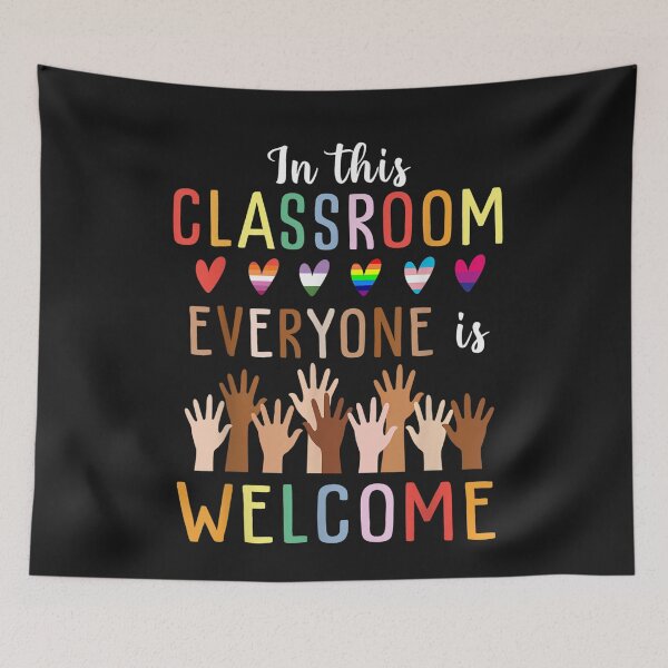 Item preview, In This Classroom Everyone Is Welcome For Teacher T-Shirt designed and sold by Dieter-Marshall.