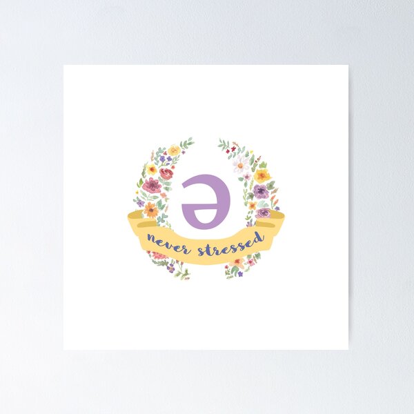 Item preview, Schwa (never stressed) Floral designed and sold by Lingthusiasm.