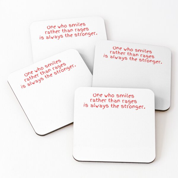 Item preview, One who smiles rather than rages is always the stronger! designed and sold by Krispsm.