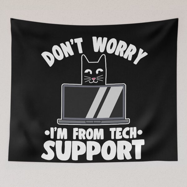 Item preview, Don't Worry I'm From Tech Support Funny Cat Gift designed and sold by Stronzi.