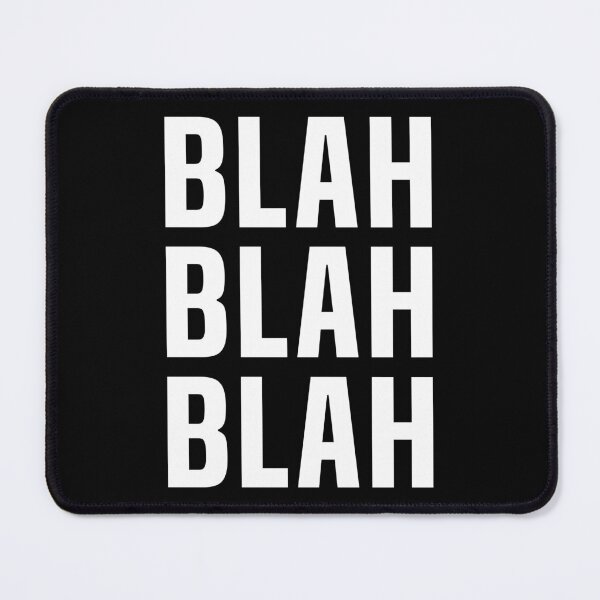 Item preview, Blah Blah Blah designed and sold by fourretout.