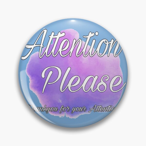 Item preview, Attention please | You just need attention | How to get Attention | Funny Attention | Do I exist  designed and sold by JJMasters.