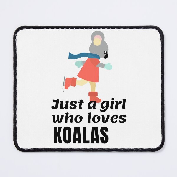 Item preview, Just a girl who loves Koalas designed and sold by Manoroma.