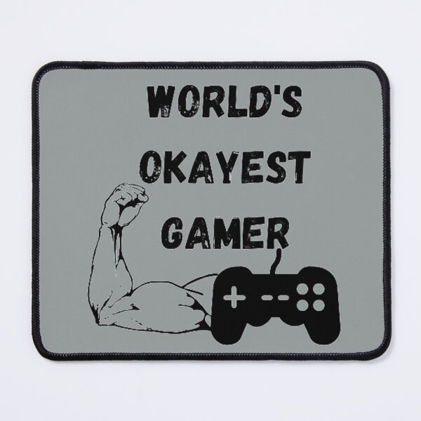 Item preview, World's Okayest Gamer designed and sold by YASNOS.