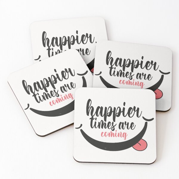 Item preview, Happier Times Are Coming designed and sold by Hero Prod.